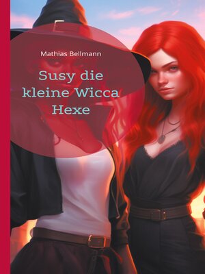 cover image of Susy die kleine Wicca Hexe